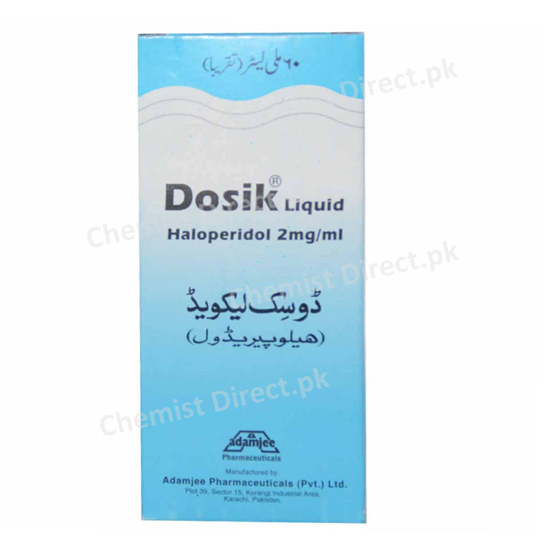 Dosik Liquid 2mg/ml 60ml Adamjee Pharma Psychosis Haloperidol