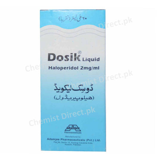 Dosik Liquid 2mg/ml 60ml Adamjee Pharma Psychosis Haloperidol