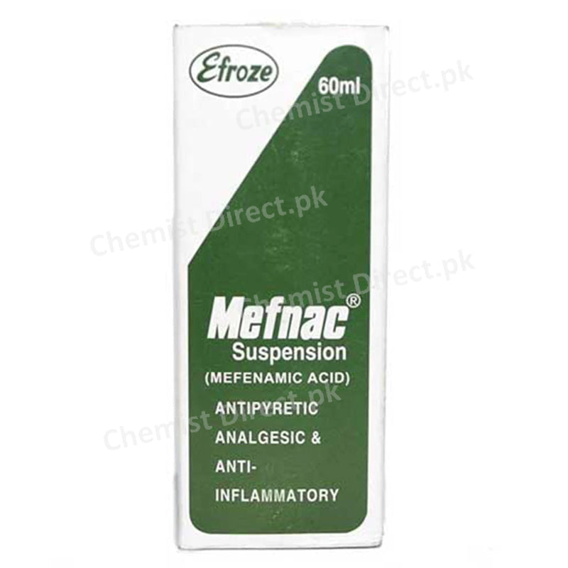 Mefnac 60ml Syrup Efroze Chemical Pvt Ltd Nsaid Mefenamic Acid