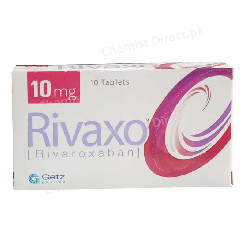 Rivaxo 10mg Tablet Getz Pharma Anti Coagulant Rivaroxaban