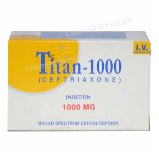 Titan 1000mg Iv Injection Macter International Pvt_ Ltd Cephalosporin Antibiotic Ceftriaxone